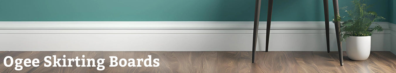 Ogee Skirting Boards